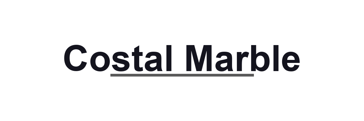 Costal Marble and Granite